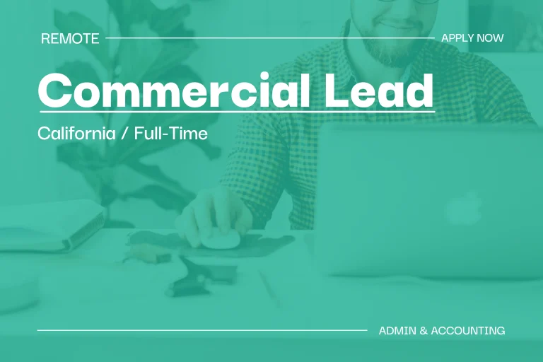 Commercial Lead (California, Full-Time) 1