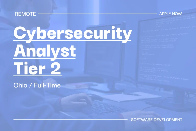 Cybersecurity Analyst Tier 2 (Ohio, Full-Time) 1