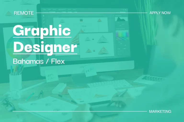 Graphic Designer (Bahamas, Flex) 1