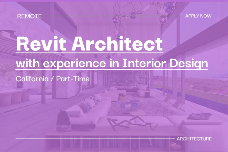 Revit Architect w_experience in Interior Design [California, Part-Time] 1