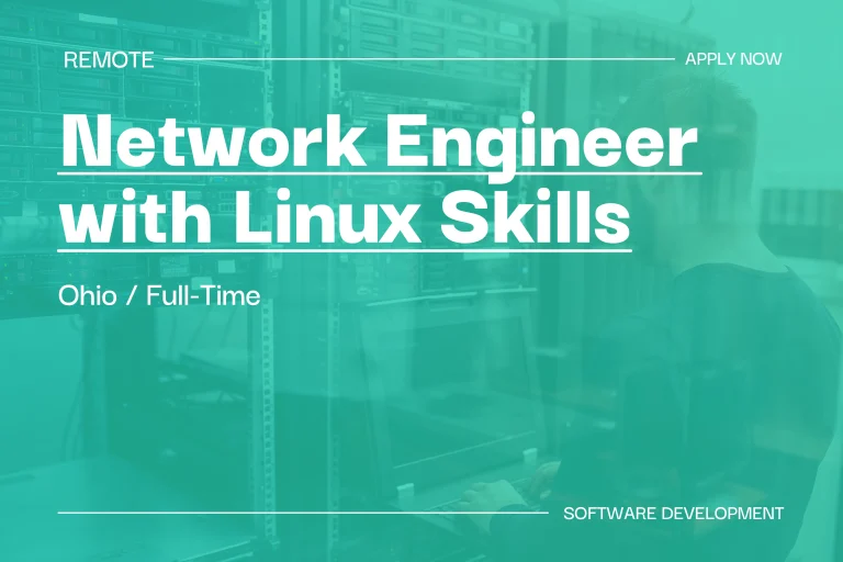 Network Engineer with Linux Skills (Ohio, Full Time) 1 (1)