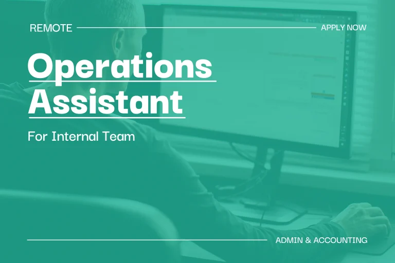 Operations Assistant (Internal Team, Full-Time) 1