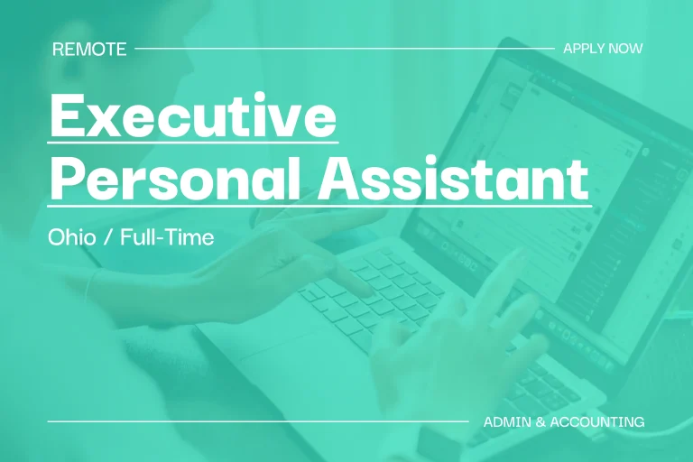 Executive Personal Assistant (Ohio, Full-Time) 1