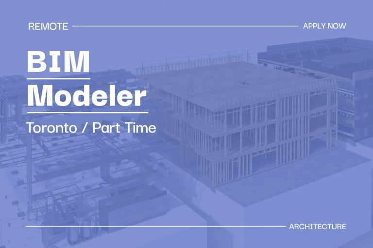 BIM Modeler (Part Time, Toronto) 1