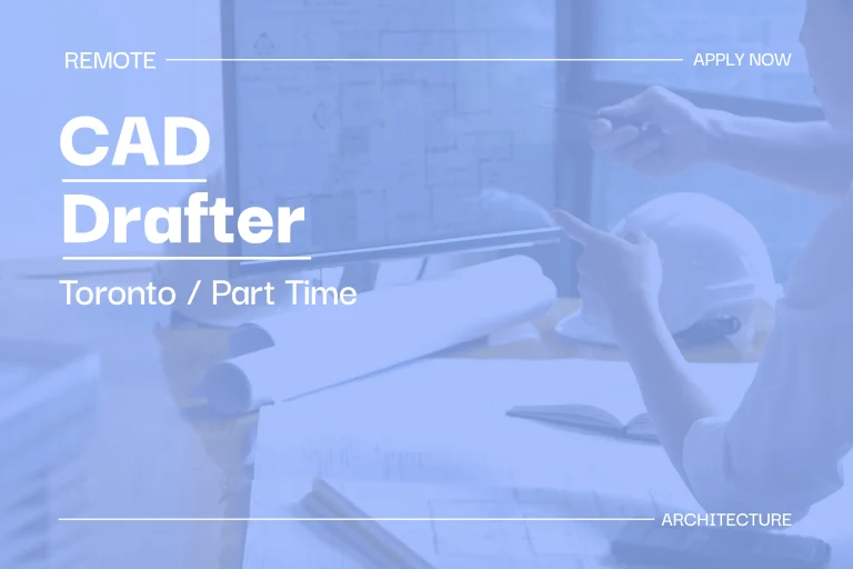 CAD Drafter (Part Time, Toronto) 1